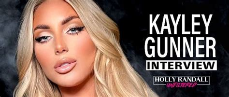 kayley gunner interview|‎Holly Randall Unfiltered: 264: Kayley Gunner: From Army  .